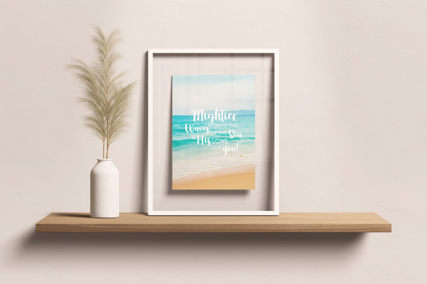Mightier Than The Waves of The Sea - Printable Wall Art